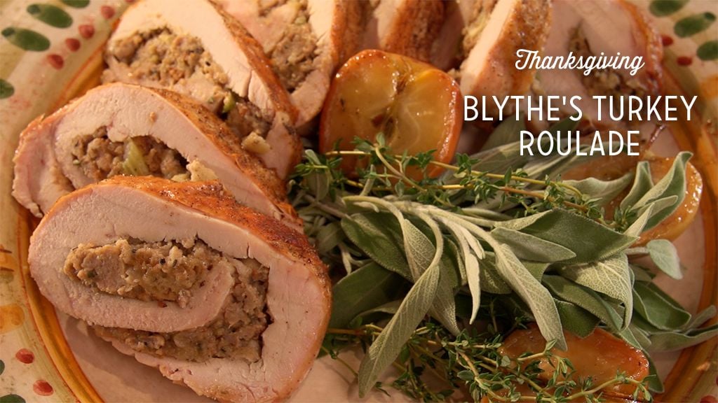Blythe’s Turkey Roulade Recipe